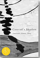 2018: 43.1 - Yael Levin on Nidesh Lawtoo, Conrad’s Shadow: Catastrophe, Mimesis, Theory. (East Lansing: Michigan University Press, 2016)