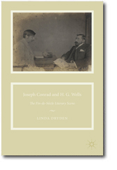2016: 41.1 - Andrew Glazzard on Linda Dryden, Joseph Conrad and H.G. Wells: The Fin-de-Siècle Literary Scene (Palgrave Macmillan, 2015)