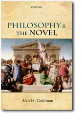 2014: 39.2 - Jeremy Hawthorn on Alan H. Goldman, Philosophy and the Novel (Oxford University Press, 2013)